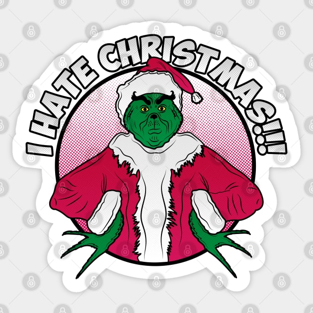 I hate Christmas! Sticker by carloj1956